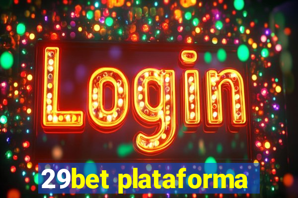 29bet plataforma